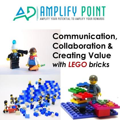 Communication, Collaboration & Creating Value with LEGO bricks