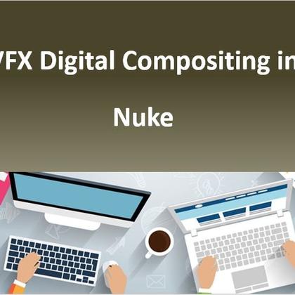 VFX Digital Compositing in Nuke