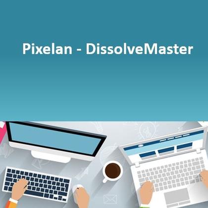 Pixelan - DissolveMaster