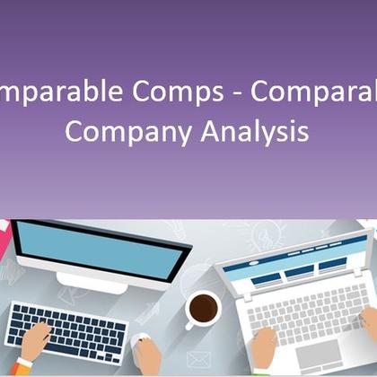 Comparable Comps - Comparable Company Analysis