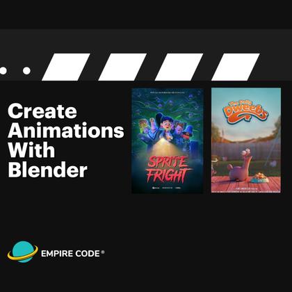 Learn to Create Animated Videos with Blender for Ages 9 to 19