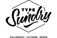 TYPE + Sundry | Calligraphy & Watercolour