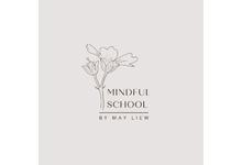 Mindful School by May Liew