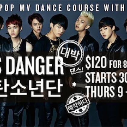 BTS Danger K-Pop Course