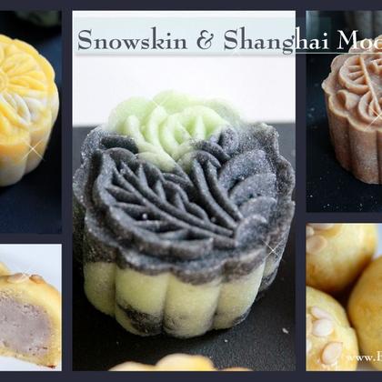 Snowskin Mooncake & Shanghai Mooncake