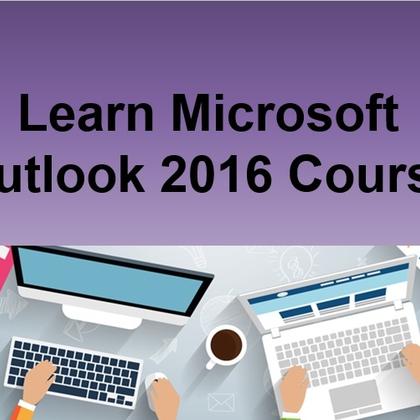 Learn Microsoft Outlook 2016 Course