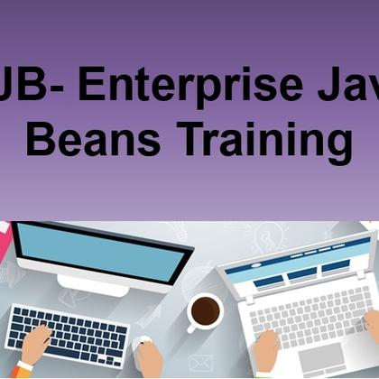 EJB- Enterprise Java Beans Training