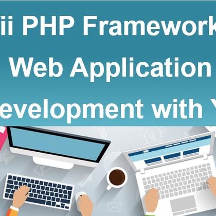 Yii PHP Framework - Web Application Development with Yii