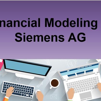 Financial Modeling of Siemens AG