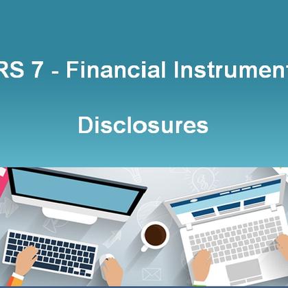 IFRS 7 - Financial Instruments: Disclosures