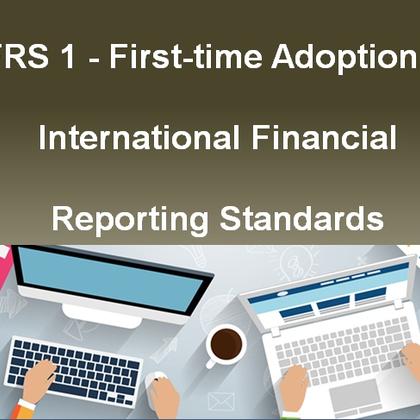 IFRS 1 - First-time Adoption of International Financial Reporting Standards