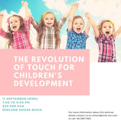 The Revolution of Touch for Children's Development