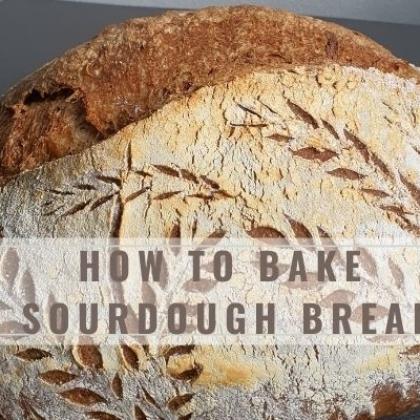 Basic Sourdough Bread - Module 1