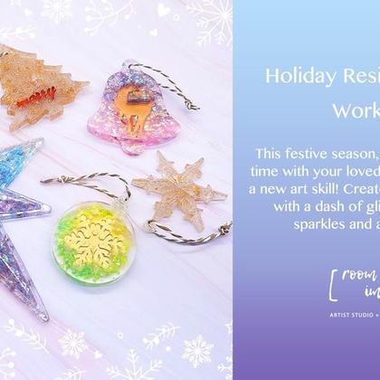 Holiday Resin Ornament Workshop (Set C)