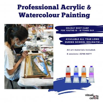 Youth (10-18YO) Holiday Classes - Professional Acrylic Painting and Watercolour Painting Bootcamp 8 Sessions $798nett