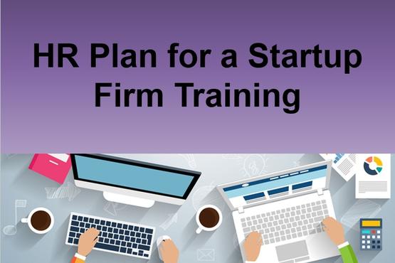HR Plan for a Startup Firm Training