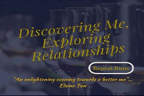 Discovering Me; Exploring Relationships