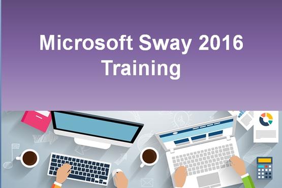 Microsoft Sway 2016 Training