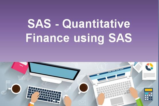 SAS - Quantitative Finance using SAS