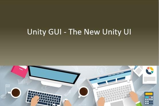 Unity GUI - The New Unity UI