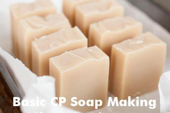 Basic Cold Process Soap Making Class (Beginner)